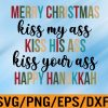 WTM 01 122 Merry Christmas Kiss My Ass Funny Hanukkah Svg, Eps, Png, Dxf, Digital Download