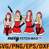 WTM 01 197 Merry Fetchmas Mean Girls Christmas svg, Funny Pink Christmas svg, Ugly Christmas Christmas Svg, Eps, Png, Dxf, Digital Download