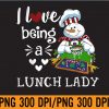 WTM 01 201 I Love Being A Lunch Lady Snowman Christmas Funny PNG Digital Download