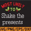 WTM 01 204 Most Likely To Christmas, Matching Family Christmas Svg, Eps, Png, Dxf, Digital Download