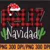 WTM 01 224 Feliz Navidad Cactus Spanish Christmas Matching Svg, Eps, Png, Dxf, Digital Download