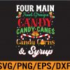 WTM 01 272 Four Main Food Groups Candy svg, Elf Buddy Christmas Pajama Xmas, Candy Corn And Syrup, Xmas Pajama Elf Ugly,Elf Christmas Movie