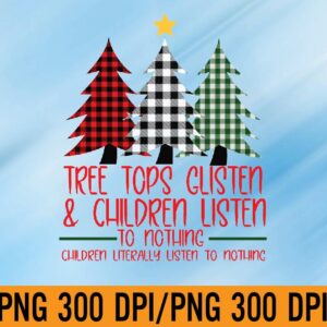 WTM 01 52 Tree Tops Glisten & Children Listen to Nothing PNG
