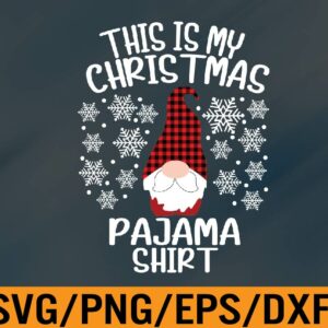 WTM 01 72 Plaid Gnome Xmas This Is My Christmas Pajama Kids Svg, Eps, Png, Dxf, Digital Download