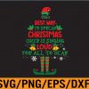 WTM 01 52 Elf Christmas svg,The Best Way To Spread Christmas Cheer Svg, Eps, Png, Dxf, Digital Download