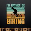 wtm 972 741 01 137 I‘d rather be biking / Bicycle Bike Svg, Eps, Png, Dxf, Digital Download