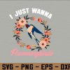 wtm 972 741 01 187 i just wanna sit on my porch and watch the hummingbirds Svg, Eps, Png, Dxf, Digital Download