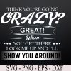wtm 972 741 01 26 Think you're going crazy Svg, Eps, Png, Dxf, Digital Download
