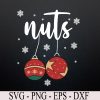 wtm 972 741 01 29 Chest Nuts, Matching Chestnuts, Xmas, Couples Nuts Svg, Eps, Png, Dxf, Digital Download