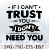 wtm 972 741 01 30 If i can't trust you Svg, Eps, Png, Dxf, Digital Download