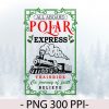 wtm 972 741 01 34 Christmas North Pole Polar Express All Abroad Xmas Santa PNG Digital Download