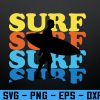 wtm 972 741 01 90 Vintage Surfing Silhouette Surfer Retro 70s Sunset Beach Svg, Eps, Png, Dxf, Digital Download