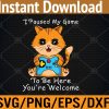 WTM 01 34 Cute Cat Gamer,I Paused My Game To Be Here Svg, Eps, Png, Dxf, Digital Download