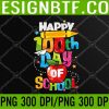 WTM 05 25 100th Day of School Teachers Kids Child Happy 100 Days Svg, Eps, Png, Dxf, Digital Download