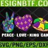 WTM 05 68 Peace Love King Cake Funny Mardi Gras Festival Party Svg, Eps, Png, Dxf, Digital Download
