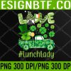 WTM 05 88 Love Lunch Lady Gnome Shamrock Saint Patrick's Day PNG Digital Download