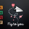 wtm 972 741 01 26 Cute Love Hearts Valentines Day - Fly to You Paper Airplane Svg, Eps, Png, Dxf, Digital Download