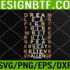 WTM 05 113 Dream Like Martin Lead Like Harriet Black History Svg, Eps, Png, Dxf, Digital Download