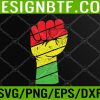 WTM 05 114 Black History Month Fist Svg, Eps, Png, Dxf, Digital Download