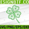 WTM 05 157 Great Lucky Four Leaf Clover St Patrick Day Matching Family Svg, Eps, Png, Dxf, Digital Download