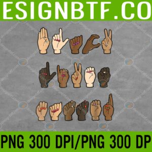 WTM 05 174 scaled Black Lives Matter Sign Language Melanin PNG Digital Download