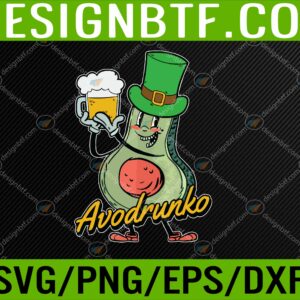 WTM 05 189 scaled Avocado St Patricks Day Drinking Beer Funny Pun Irish Svg, Eps, Png, Dxf, Digital Download