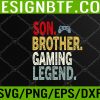 WTM 05 234 Funny Gaming Gamer Brother Video Game Svg, Eps, Png, Dxf, Digital Download