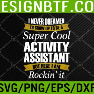 WTM 05 74 scaled Activity Assistant, Funny Activity Svg, Eps, Png, Dxf, Digital Download
