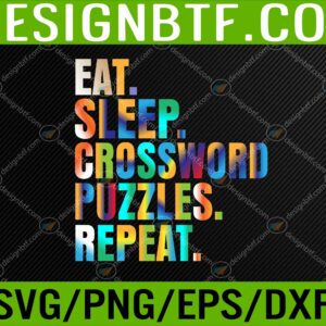 WTM 05 127 scaled Eat Sleep Crossword Puzzles Repeat Funny Tie-Dye Svg, Eps, Png, Dxf, Digital Download