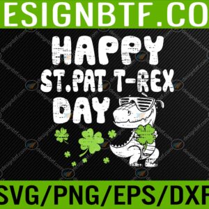WTM 05 208 scaled Happy St Pat Trex Day Dino St Patricks Day Toddler Boys Svg, Eps, Png, Dxf, Digital Download
