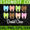 WTM 05 219 Cute Teeth Leopard Dental Crew Easter Day Christians Svg, Eps, Png, Dxf, Digital Download