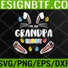 WTM 05 226 Mens Im Grandpa Bunny Rabbit Easter Family Matching Paw Paw Svg, Eps, Png, Dxf, Digital Download