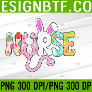 WTM 05 286 Happy Easter Nurse Bunny Rabbit Holiday Svg, Eps, Png, Dxf, Digital Download
