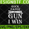 WTM 05 321 Rock Paper Gun I Win Svg, Eps, Png, Dxf, Digital Download