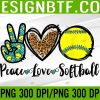 WTM 05 129 Peace Love Softball For Teen Girls Cute Leopard Softball PNG, Digital Download