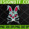 WTM 05 171 Easter Bunny Ears Sugar Skull Women Teen PNG, Digital Download