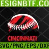 WTM 05 209 Retro Vintage Cincinnati Skyline Baseball Apparel Svg, Eps, Png, Dxf, Digital Download