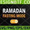 WTM 05 98 Ramadan Month, Ramadan Fasting Mode On Svg, Eps, Png, Dxf, Digital Download