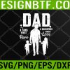 WTM 05 101 Mens Dad sons first hero daughter love for father's day Svg, Eps, Png, Dxf, Digital Download