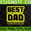 Nacho Average Dad Funny Cinco De Mayo Daddy Svg, Eps, Png, Dxf, Digital Download