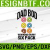 WTM 05 218 Mens Dad Bod Working On My Sixpack Funny Father's Day Donut Svg, Eps, Png, Dxf, Digital Download