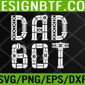 WTM 05 240 Matching Family Robot Father's Day Dad Bot Svg, Eps, Png, Dxf, Digital Download