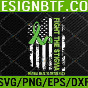 WTM 05 251 Fight Stigma Mental Health Matters Mental Health Awareness Svg, Eps, Png, Dxf, Digital Download