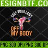 WTM 05 306 Pro Choice Support Womens Reproductive Rights Floral Uterus PNG, Digital Download