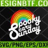 WTM 05 369 Spooky Scary Sunday Rainbow Funny Spooky Scary Sunday Trendy Svg, Eps, Png, Dxf, Digital Download