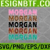 WTM 05 382 Morgan Shirt Merch Cute Svg, Eps, Png, Dxf, Digital Download