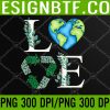 WTM 05 54 Love heart earth 2023 for Men women & kids earth day love Svg, Eps, Png, Dxf, Digital Download