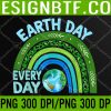 WTM 05 67 Earth Day Everyday Rainbow Design Earth Day PNG, Digital Download
