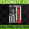 WTM 05 93 My Favorite Calls Me Dad USA Flag Father's Day Svg, Eps, Png, Dxf, Digital Download
