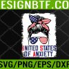 WTM 05 2 Bleached Messy Bun Funny Patriotic United States Anxiety Svg, Eps, Png, Dxf, Digital Download